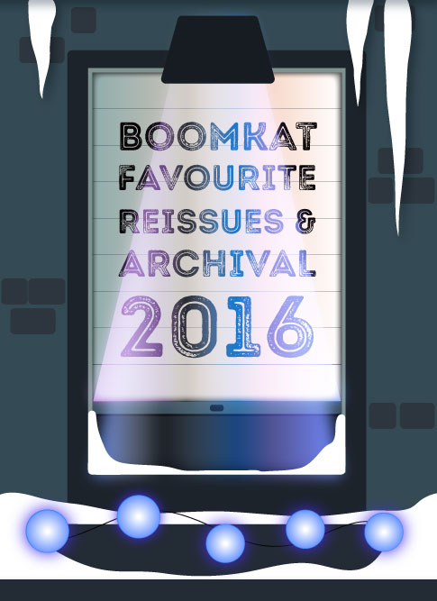 Boomkat 100 Favourite Reissues & Archival Releases 2016