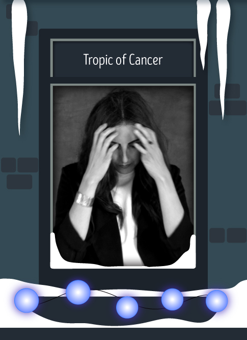 Tropic of Cancer 2016