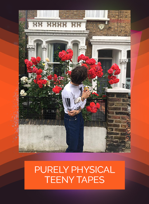 Purely Physical Teeny Tapes 2021