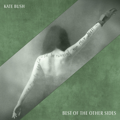 KATE BUSH - Best of The Other Sides - Boomkat