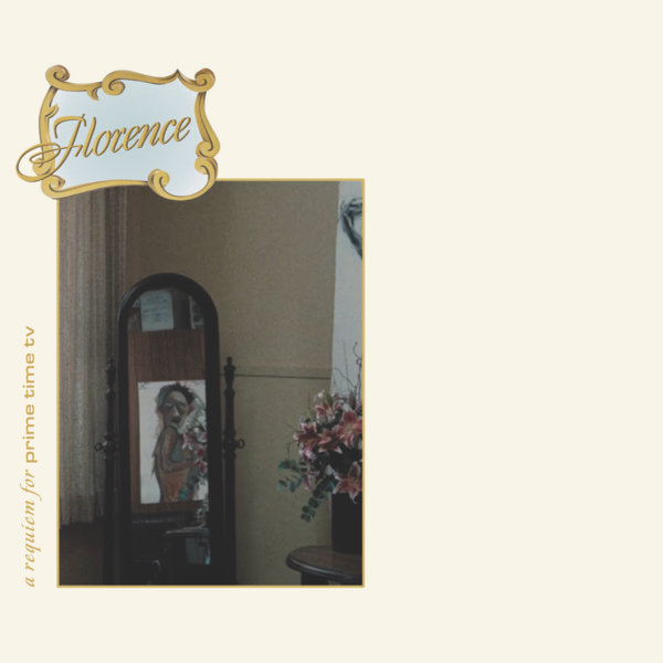 FLORENCE - A Requiem for Prime Time TV - Boomkat