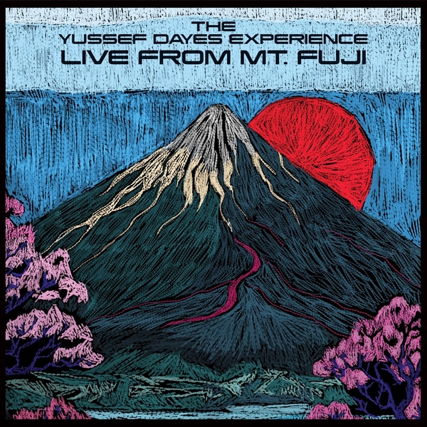 洋楽 Yussef Dayes Experience from Mt.Fuji The Yussef Dayes Experience - LIVE FROM MT. FUJI - Boomkat
