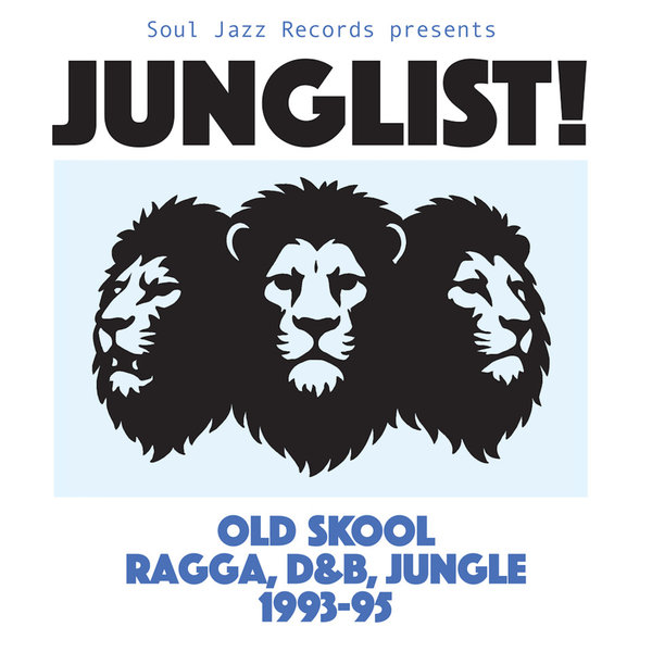 レア盤 Various / Ragga in the Jungle 1995 Soul Jazz Records Presents - Soul Jazz Records presents JUNGLIST