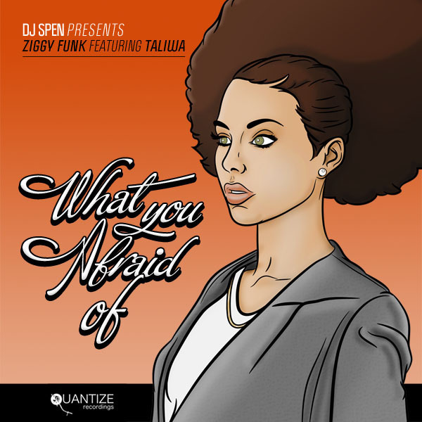 Ziggy Funk featuring Taliwa What You Afraid Of Boomkat