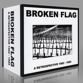 Various - Broken Flag: A Retrospective 1982-1985