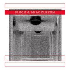 Pinch & Shackleton - Pinch & Shackleton - Boomkat