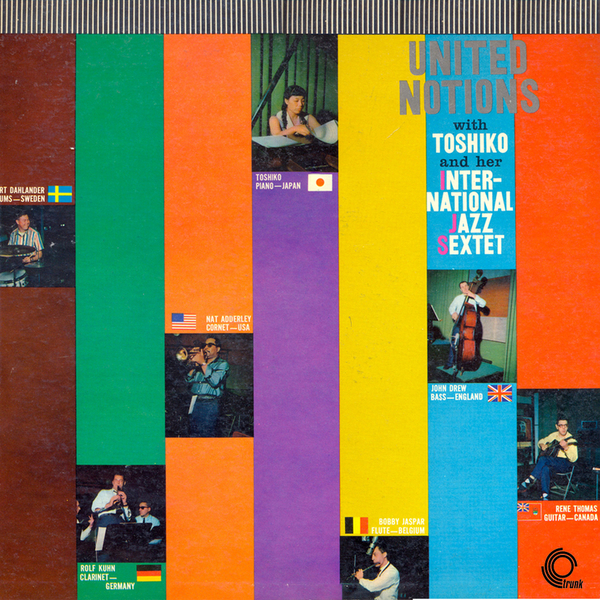 Toshiko Akiyoshi and Her International Jazz Sextet - United Notions -  Boomkat