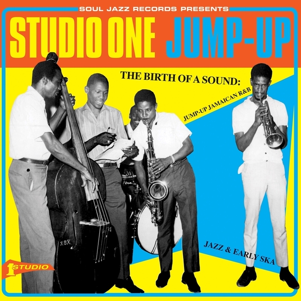 Various Artists - Soul Jazz Records Presents STUDIO ONE JUMP