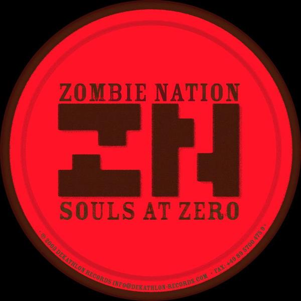 ZOMBIE　NATION　Souls　At　Zero　Boomkat