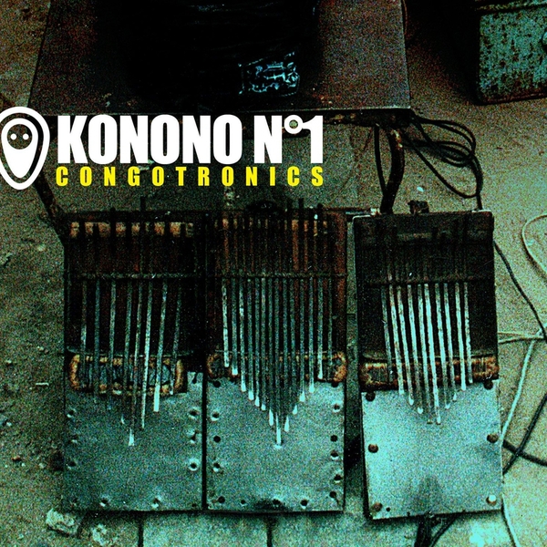 KONONO NO.1 - Congotronics - Boomkat