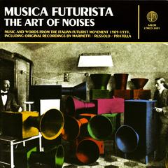 Various / Musica Futurista イタリア未来派