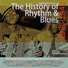 VARIOUS / RHYTHM & BLUES - The History Of Rhythm & Blues (1925-1942 ...