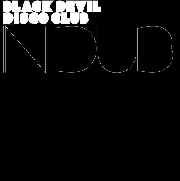Black Devil Disco Club - In Dub - Boomkat