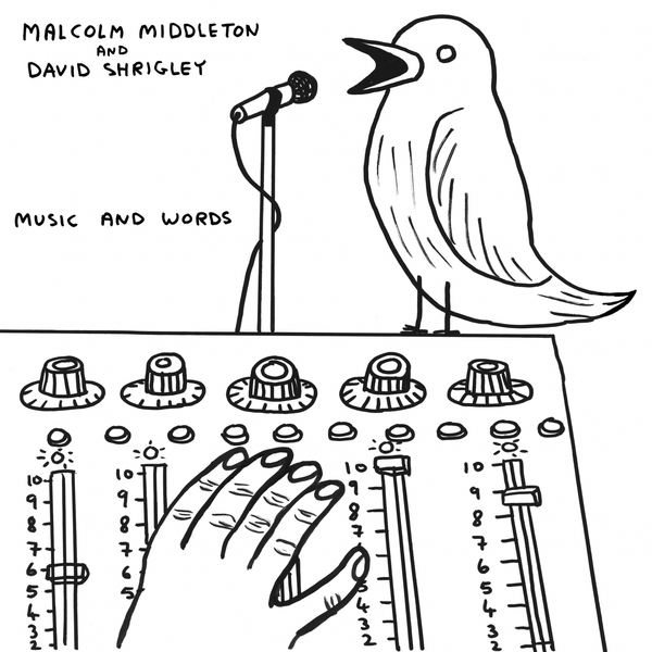 Malcolm Middleton / David Shrigley Music and Words Boomkat