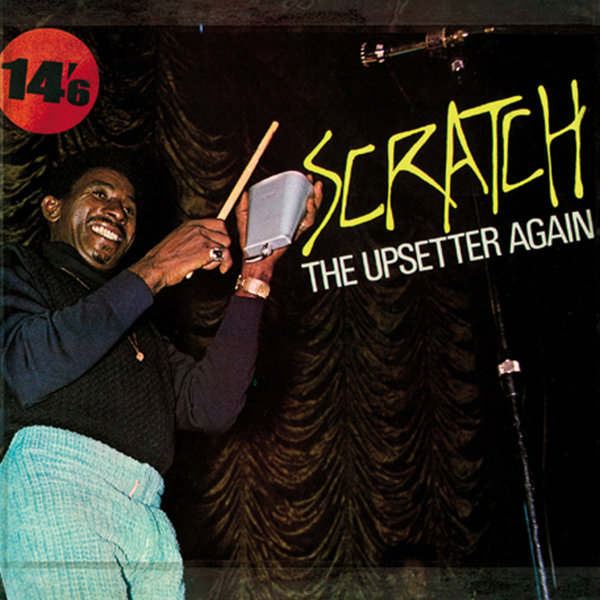 LEE PERRY / THE UPSETTERS Scratch the Upsetter Again Boomkat