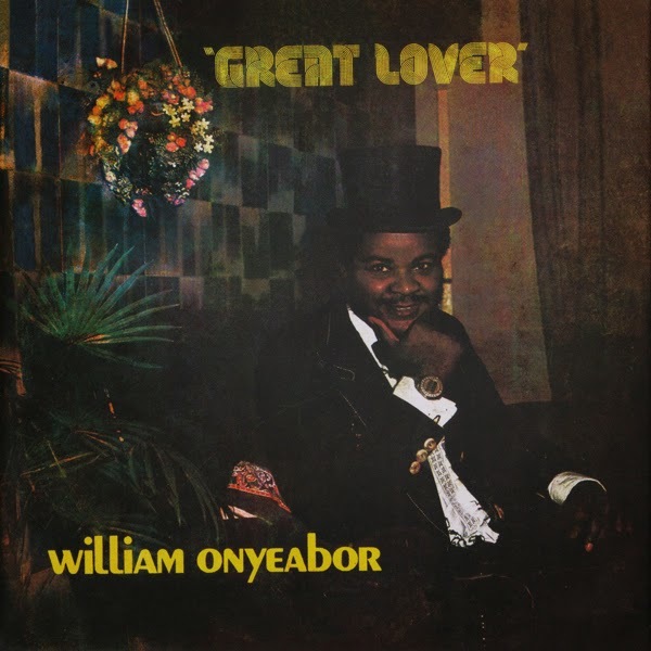 William Onyeabor - Great Lover - Boomkat