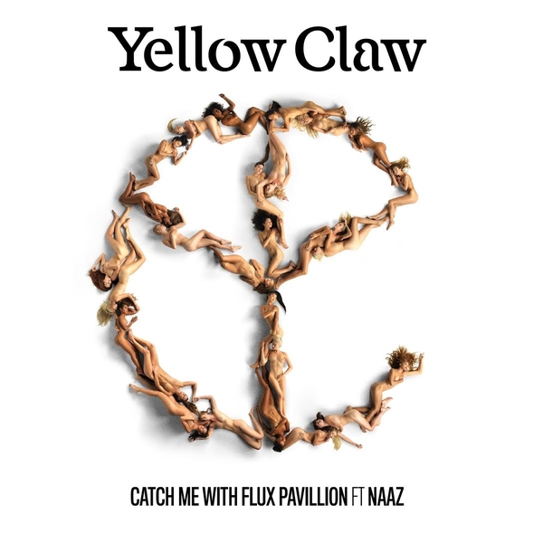 Gratis Lagu Yellow Claw Catch Me