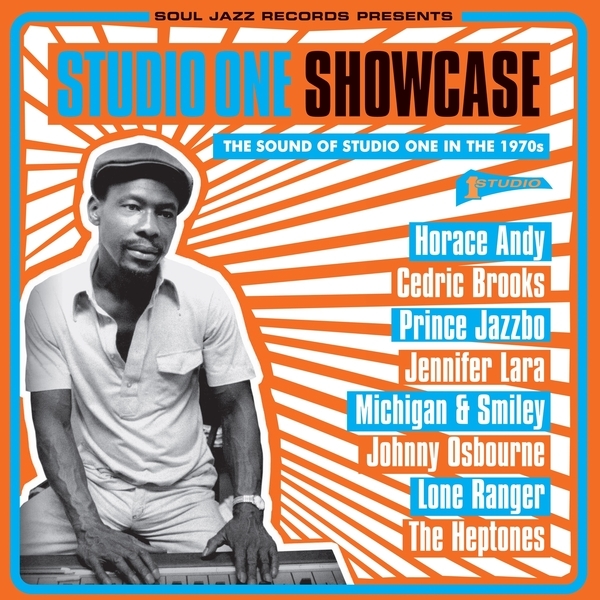 Various Artists - Soul Jazz Records Presents Studio One Showcase: The ...