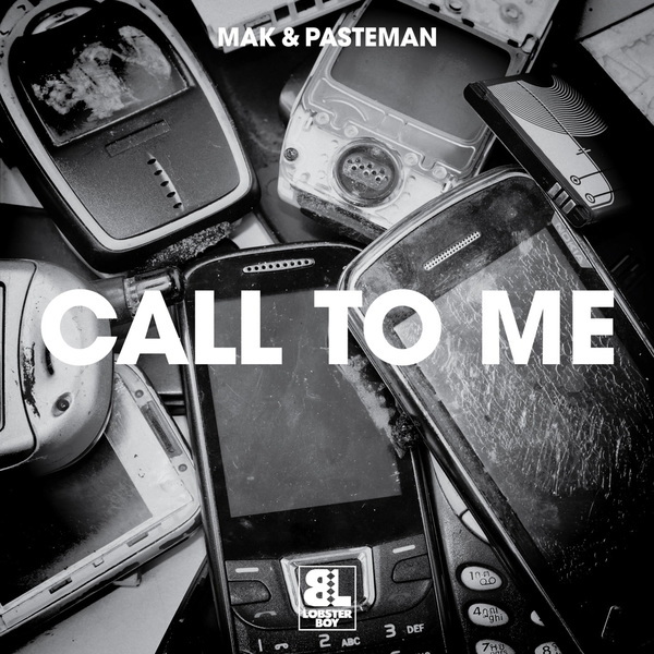 Mak & Pasteman - Call To Me / Le Freak - Boomkat