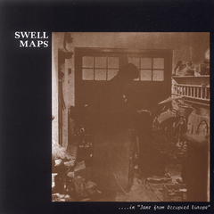 SWELL MAPS - Jane from Occupied Europe - Boomkat