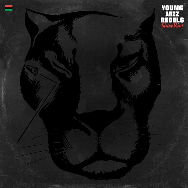 【オリジナル盤】Young Jazz Rebels / Slave Riot YOUNG JAZZ REBELS - Slave Riot - Boomkat