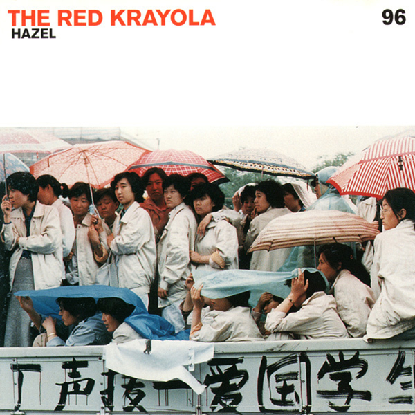 THE RED KRAYOLA 『BLUES, HOLLERS AND ……』