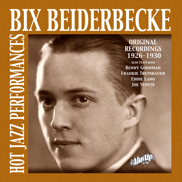 Bix Beiderbecke feat. Paul Whiteman & Frankie Trumbauer - Original ...