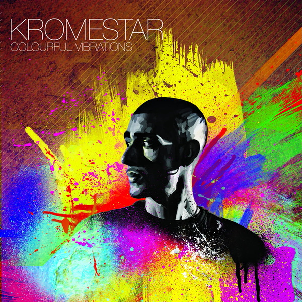 kromestar colorful vibrations kromestar colorful vibrations