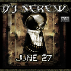 dj screw june 27th instrumental