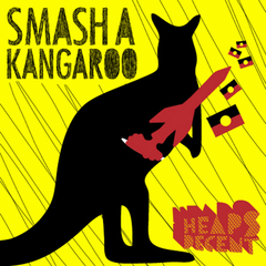 Heaps Decent Featuring Diplo - Smash A Kangaroo - Boomkat