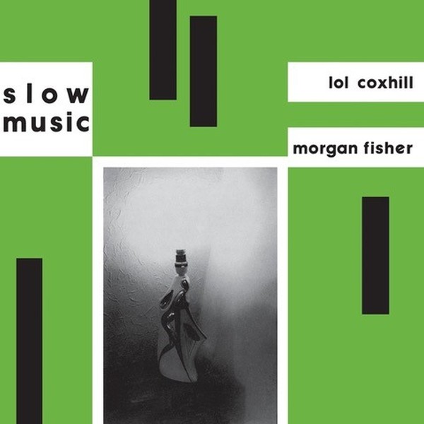 Lol Coxhill Morgan Fisher Slow Music Boomkat