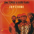 Jimi Tenor & Kabu Kabu ‎– Joystone, Finland 2007 Puu ‎– PUU-34