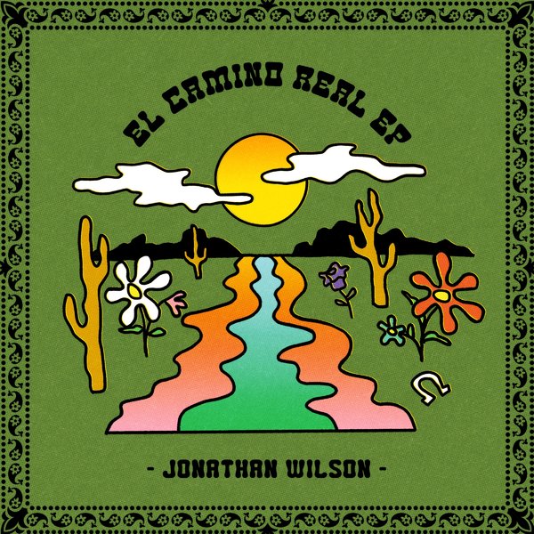 Jonathan Wilson El Camino Real Ep Boomkat