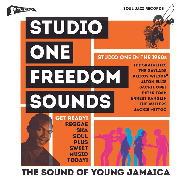 Various Artists - Soul Jazz Records Presents STUDIO ONE Freedom Sounds: Studio  One In The 1960s -