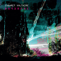 Cabaret Voltaire - BN9Drone - Boomkat