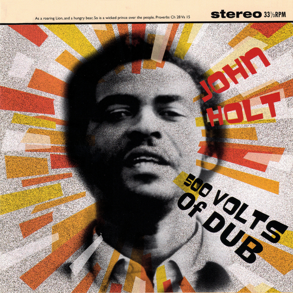 John Holt - 500 Volts Of Dub - Boomkat