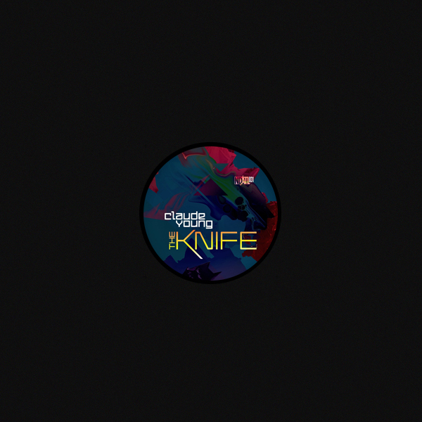 Claude Young / The Knife Ep Claude Young / The Knife Ep