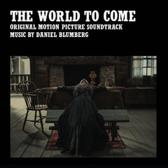 Daniel blumberg the world to come soundtrack