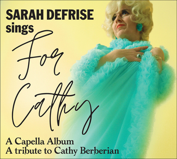 Sarah defrise tribute to cathy berberian sr525