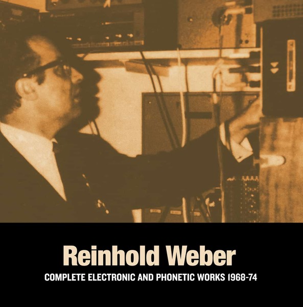 191321 reinhold weber complete electronic phonetic works 19681974