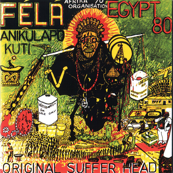 Fela Kuti - Original Suffer Head - Boomkat