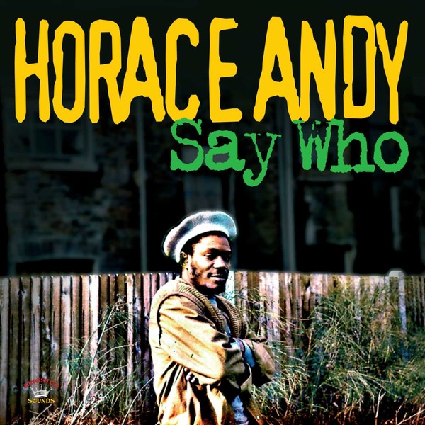 Horace Andy – Do You Love My Music - 洋楽