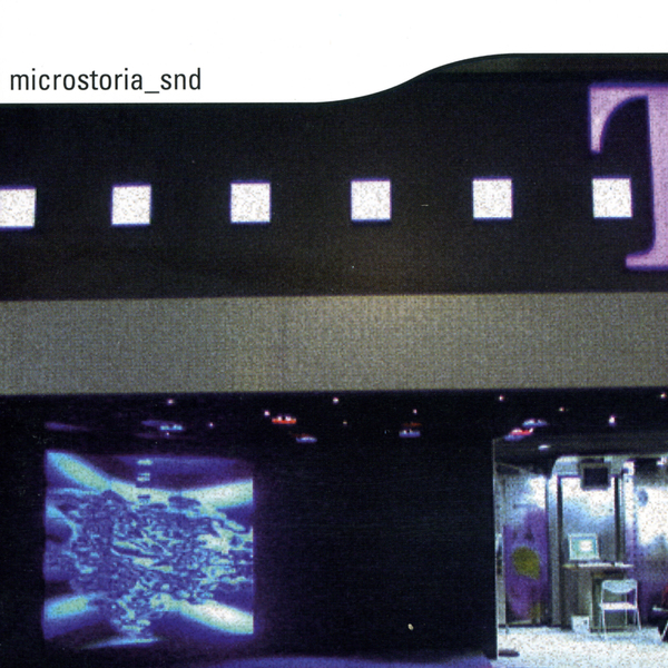 MICROSTORIA - Snd - Boomkat