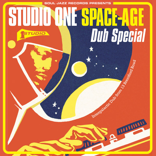 Various Artists - Soul Jazz Records presents STUDIO ONE Space-Age 