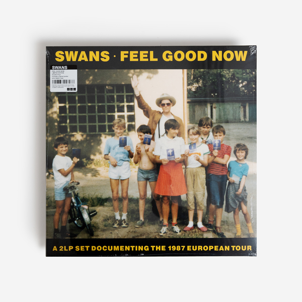 SWANS - Feel Good Now - Boomkat