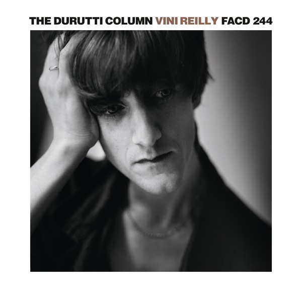 THE DURUTTI COLUMN - Vini Reilly - 35th Anniversary Edition