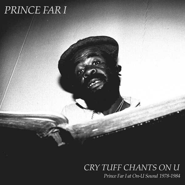 Prince Far I - Cry Tuff Chants On U - Boomkat