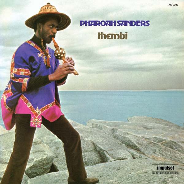 Pharoahsanders thembi 1lp cvr ecc30c6b e57c 47e4 a981 872c18637faf