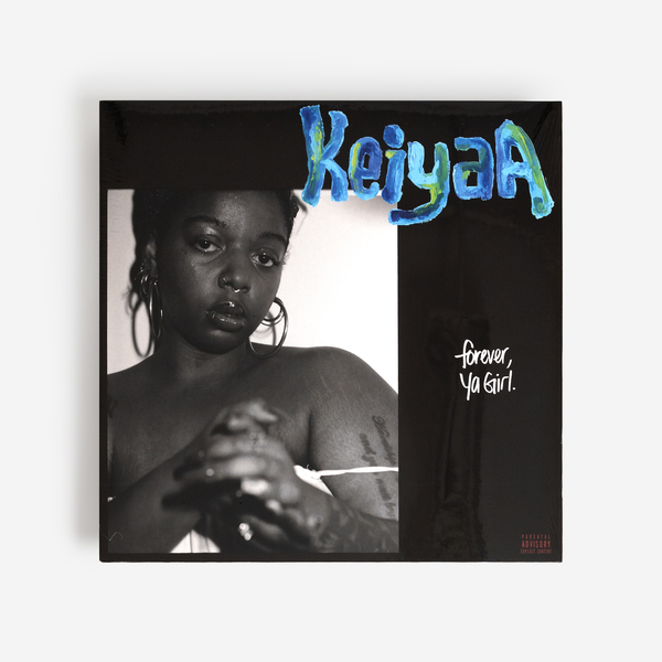 keiyaA - Forever, Ya Girl - Boomkat