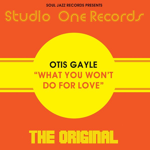 Otis Gayle - What You Won